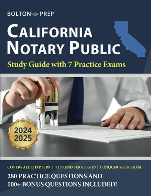California Notary Public Study Guide with 7 Practice Exams