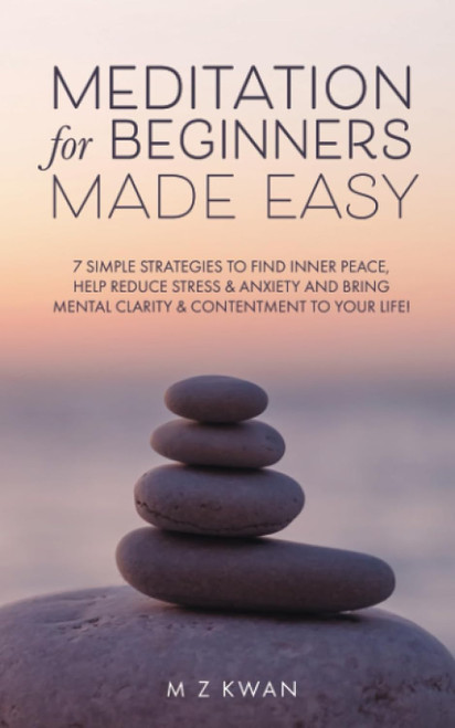 Meditation for Beginners Made Easy