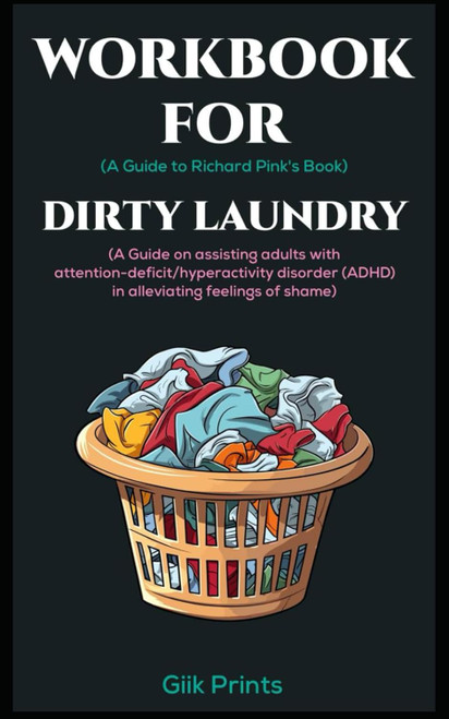 Workbook for Dirty Laundry by Richard Pink