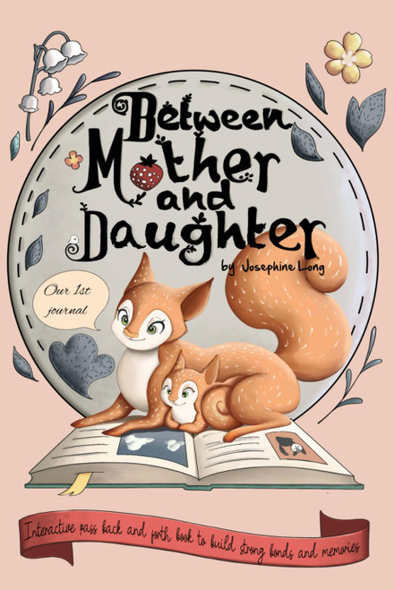 Our 1st journal: Between Mother and Daughter. Interactive pass back