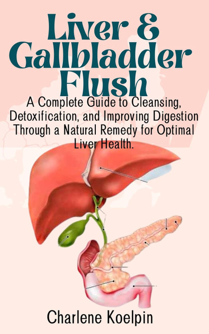 Liver And Gallbladder Flush