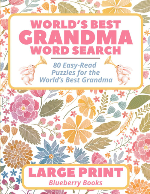 World's Best Grandma Word Search: 1400+ Word Search Easy-to-Read