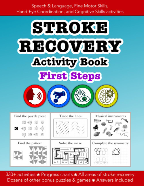 Stroke Recovery Activity Book FIRST STEPS
