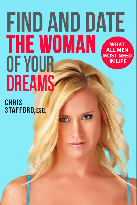 Find and Date the Woman of Your Dreams