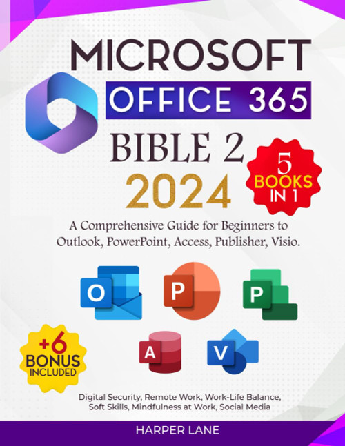 Microsoft Office 365 Bible Two 5 books in 1