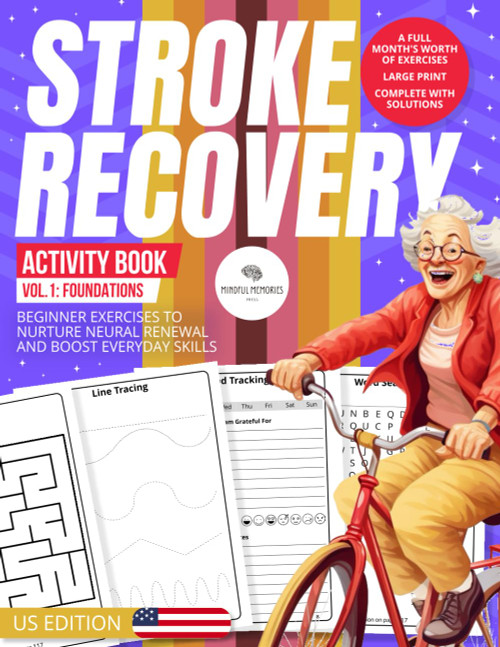 Stroke Recovery Activity Book 1: Foundations