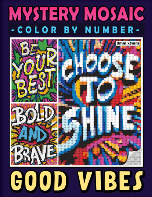 Mystery Mosaic Color By Number Good Vibes