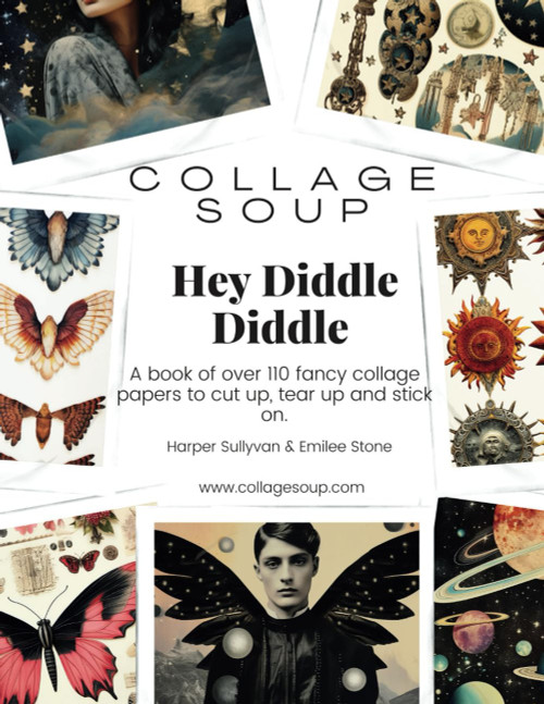 Collage Soup - Hey Diddle Diddle