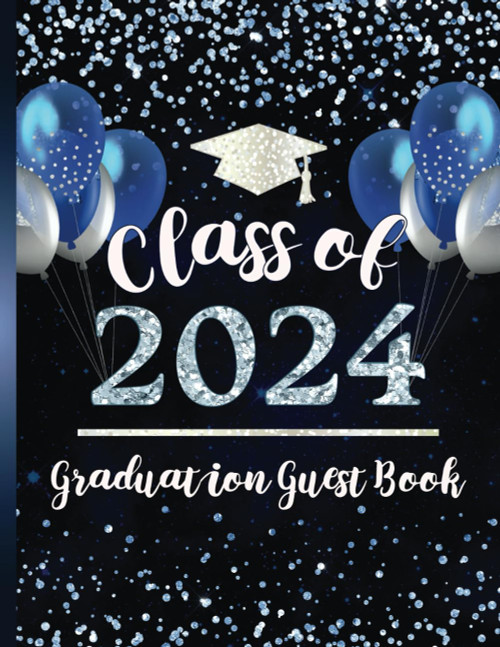 Class of 2024 - Graduation Guest Book