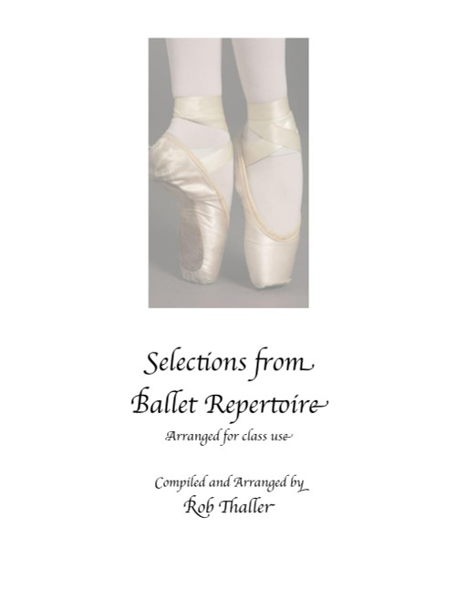 Selections from Ballet Repertoire piano music for dance class: