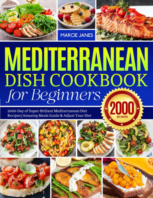Mediterranean Dish Cookbook for Beginners
