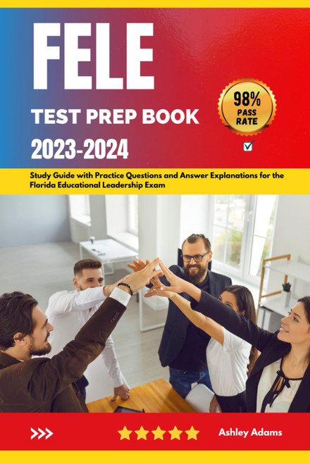 FELE Test Prep Book 2023-2024