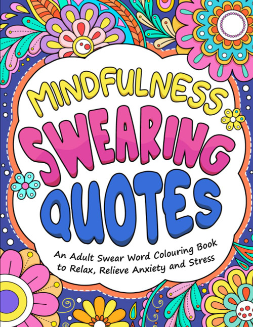 Mindfulness Swearing Quotes