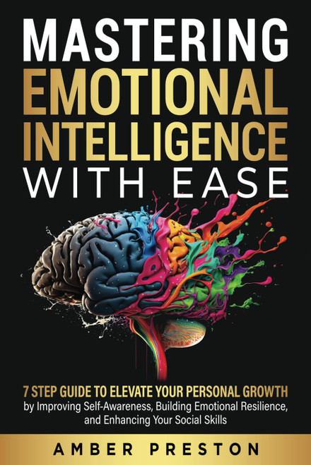 Mastering Emotional Intelligence with Ease