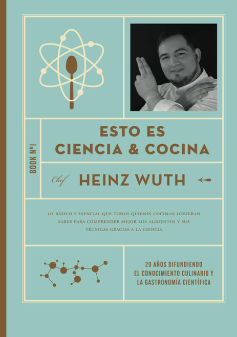 Esto es Ciencia y Cocina: Gastronomia cientifica ciencia en la cocina