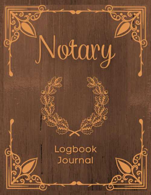 Notary Log Book: Journal Record Book for Notary with 300 entries