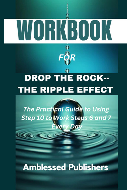 Workbook for Drop the Rock The Ripple Effect