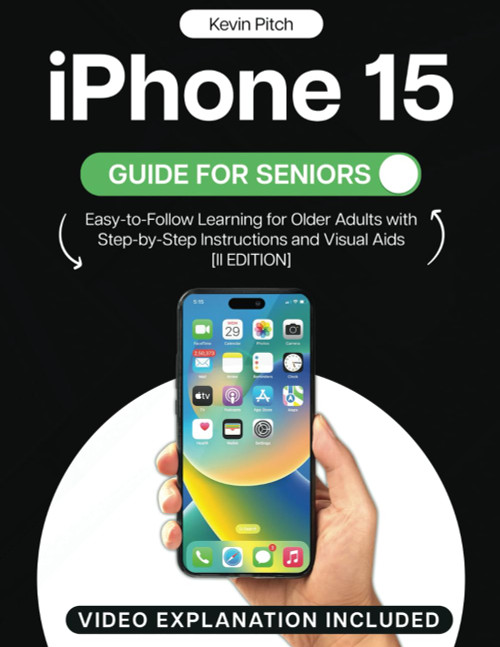 iPhone 15 Guide for Seniors