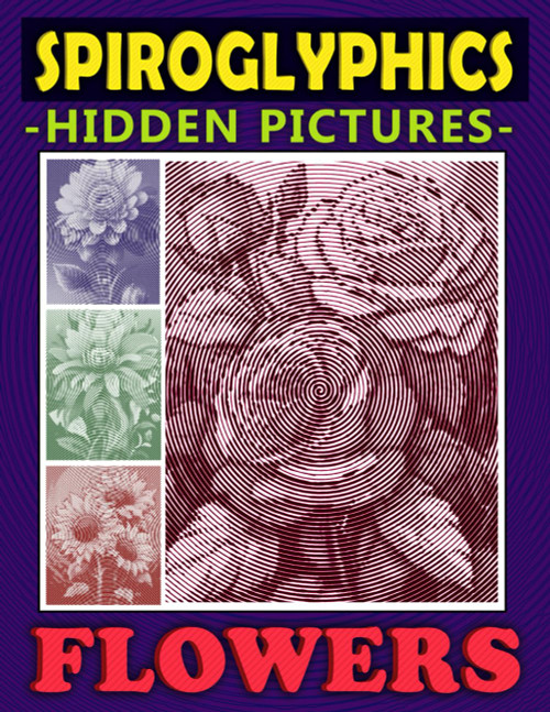 Spiroglyphics Hidden Pictures Flowers