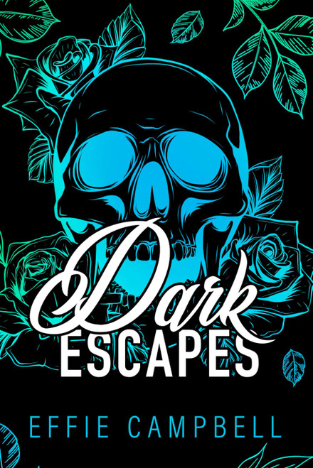Dark Escapes: Special Edition Teal (McGowan Mafia Series)