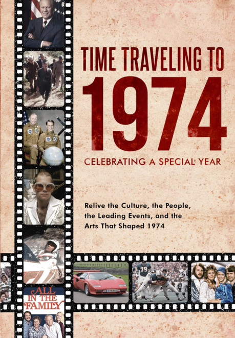 Time Traveling to 1974: Celebrating a Special Year