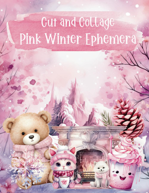 Cut and Collage Pink Winter Ephemera