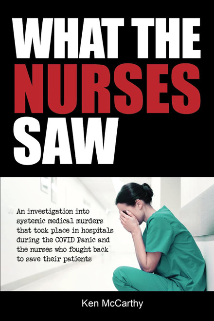What the Nurses Saw: An Investigation Into Systemic Medical Murders