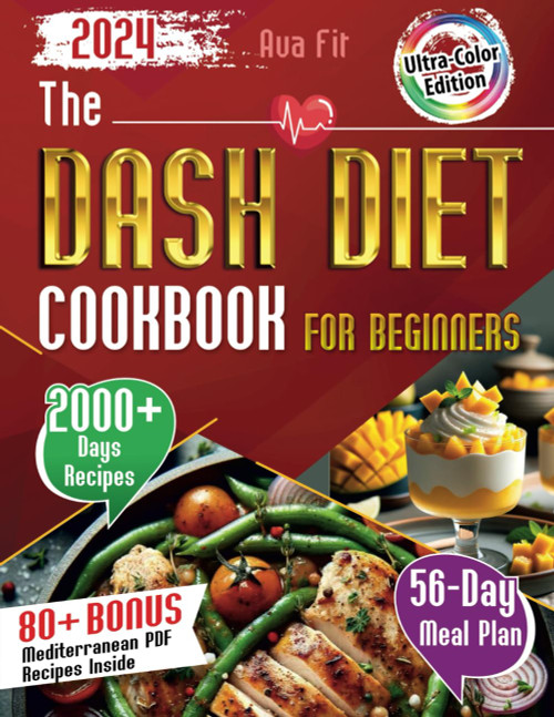 The DASH Diet Cookbook for Beginners