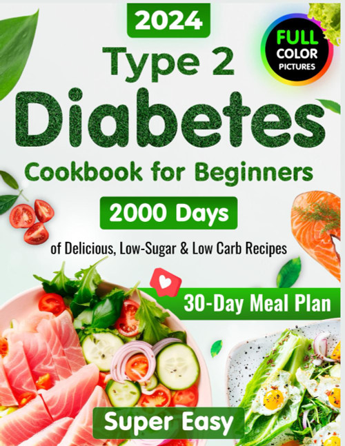Type 2 Diabetes Cookbook for Beginners