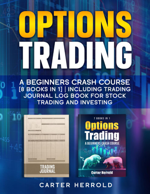 OPTIONS TRADING: A Beginners Crash Course