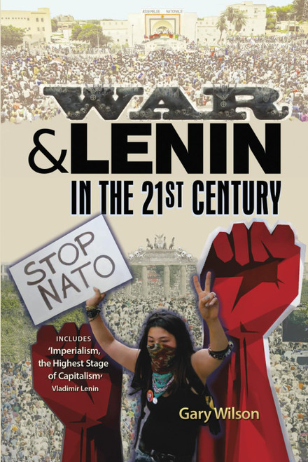 War and Lenin in the 21st Century