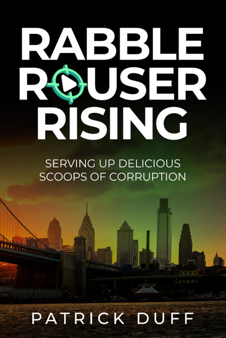 RABBLE ROUSER RISING: The Mayor Slayer.