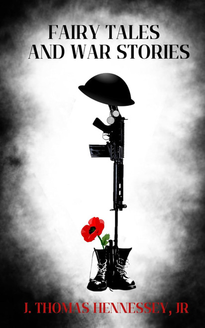 Fairy Tales and War Stories