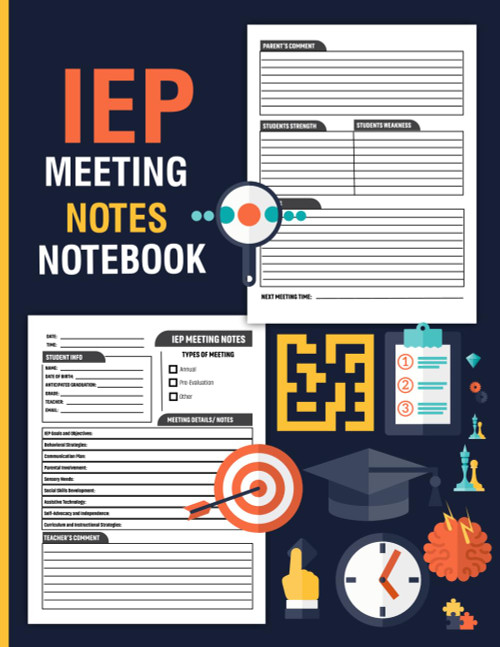 IEP Meeting Notes Notebook: IEP meeting planner and organizer for