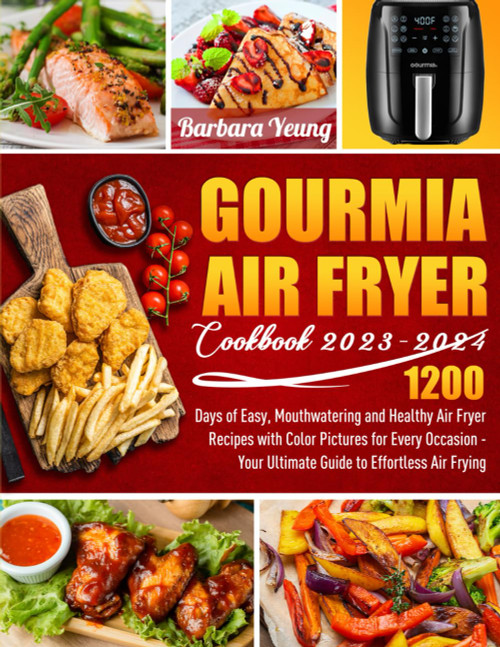 Gourmia Air Fryer Cookbook 2023-2024