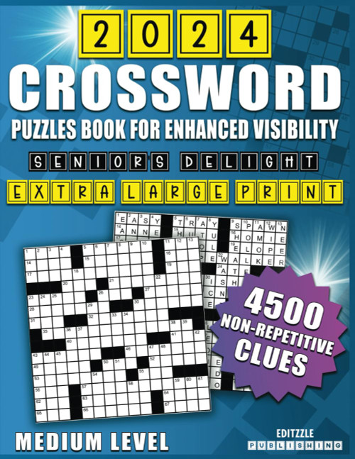 Senior'S Delight: Extra Large Print Crossword Puzzles Book for