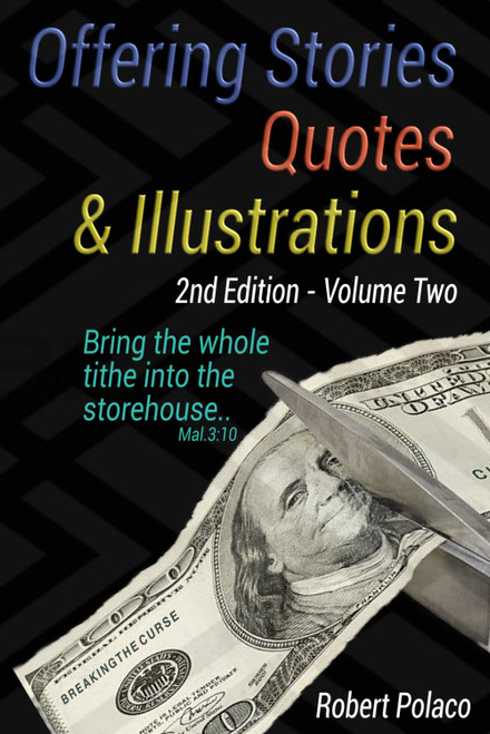 Offering Stories Quotes and Illustrations Volume 2