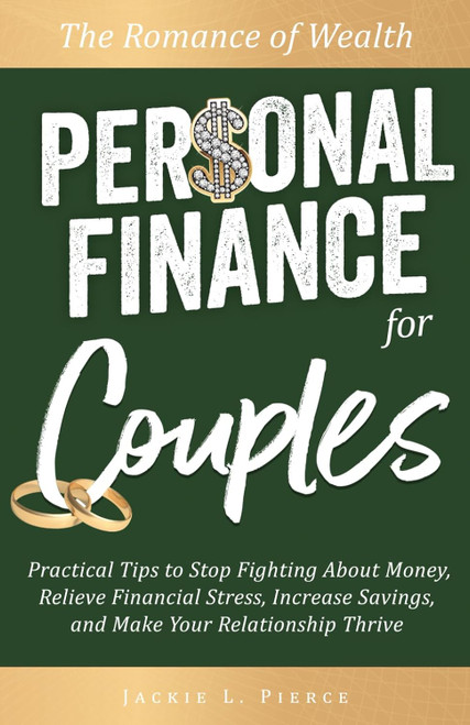 The Romance of Wealth - Personal Finance for Couples