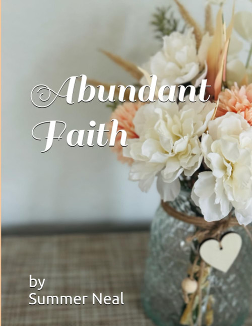 Abundant Faith