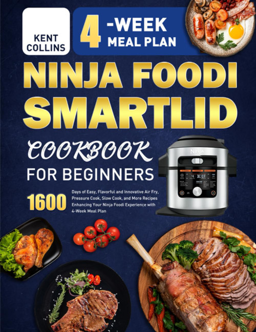 Ninja Foodi SmartLid Cookbook for Beginners