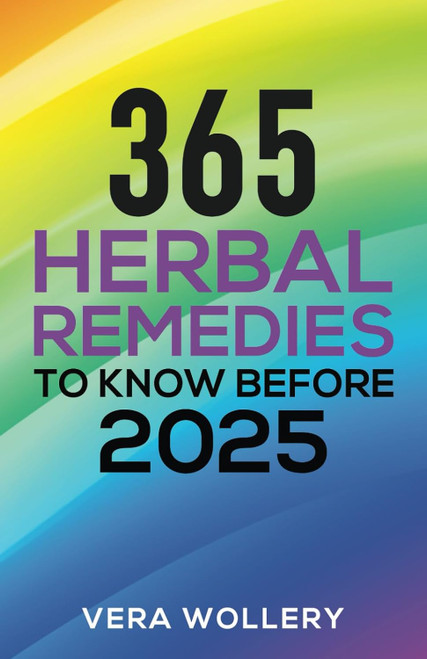 365 Herbal Remedies to Know Before 2025