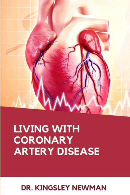 Living with Coronary Artery Disease: Navigating the Journey to Heart