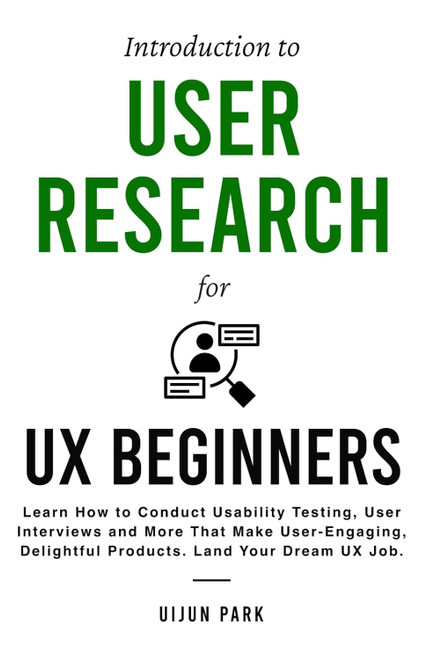 Introduction to User Research for UX Beginners