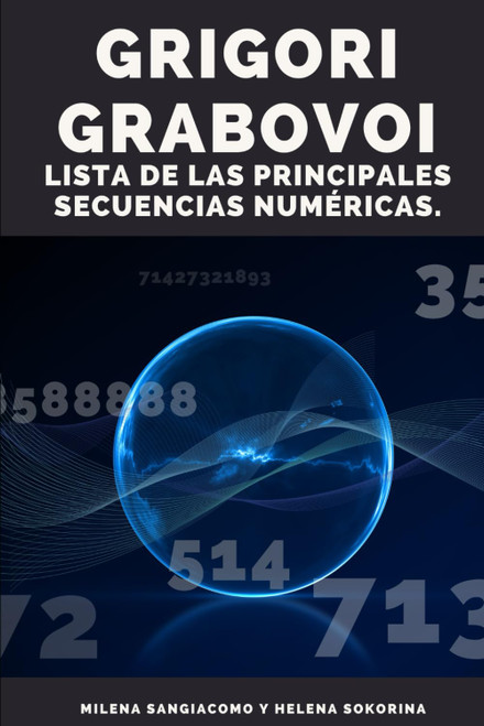 Grigori Grabovoi: Lista de secuencia principal de los nomeros de