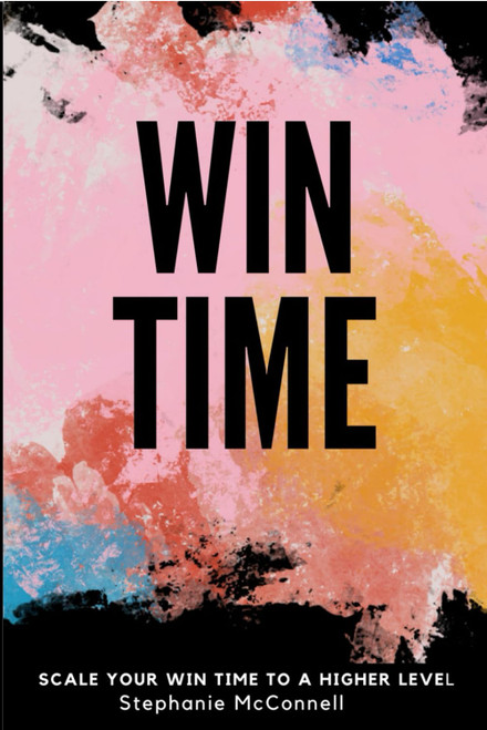 WIN Time 2.0: SCALE Your WIN Time to a Higher Level