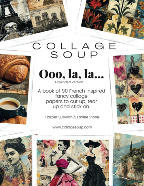 Collage Soup - Ooo la la