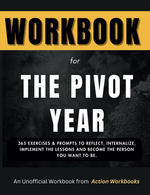Workbook for The Pivot Year by Brianna Wiest