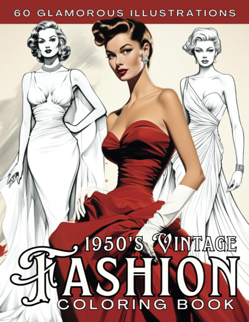 1950s Vintage Fashion Coloring Book for Adults