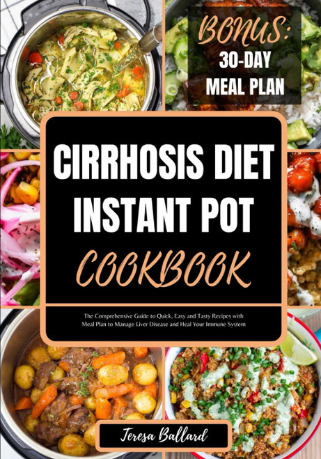 Cirrhosis Diet Instant Pot Cookbook