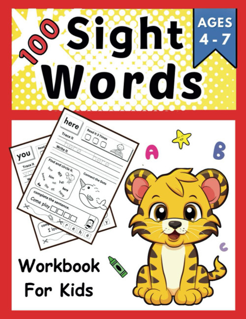 100 Sight Words Workbook For Kids Ages 4-7